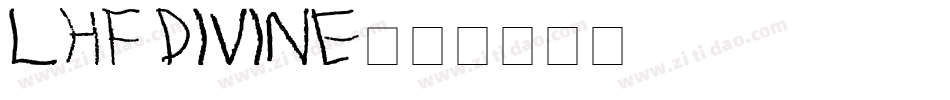 LHF Divine字体转换
